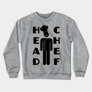 Head Chef Kitchen Boss Pictogram Crewneck Sweatshirt